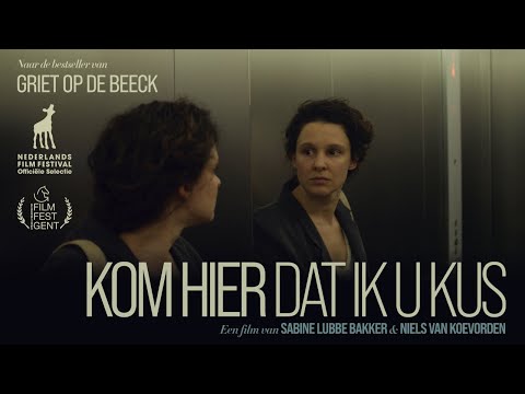 KOM HIER DAT IK U KUS - Officiële NL trailer