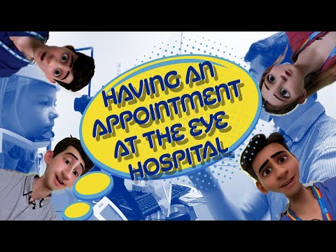 Having an appointment at the eye hospital