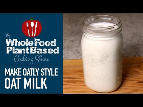 How to Make Creamy Oat Milk Like Oatly